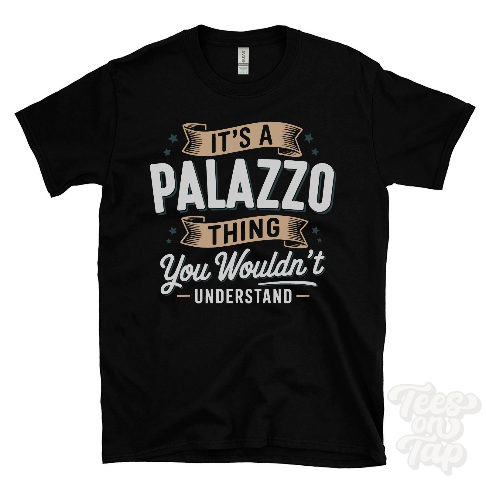 IT’S A PALAZZO THING YOU WOULDN’T UNDERSTAND T-SHIRT name surname family gift