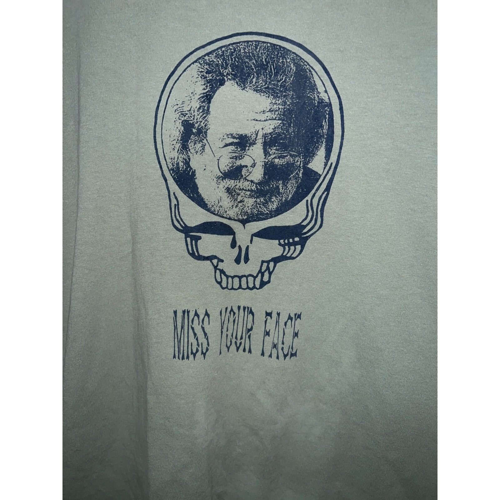 Grateful Dead Jerry Garcia Miss Your Face Ken Kesey Quote T-Shirt Sage Green L gallery
