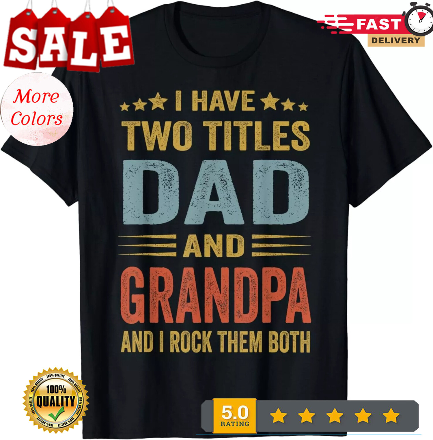 2026/I Have Two Titles Dad And Grandpa Father’s Day Grandpa Gift Unisex T-Shirt