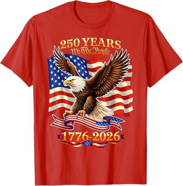 250 Years American 1776 2026 250th USA Birthday 4th of July T-Shirt gallery