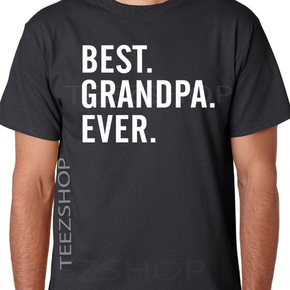 BEST GRANDPA EVER Funny gpa dad mom grandad papa Father's Day gift T-Shirt gallery