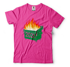Funny T shirts, Dumpster Fire 2021, Humor 2021 Shirts, Funny 2021 Tee