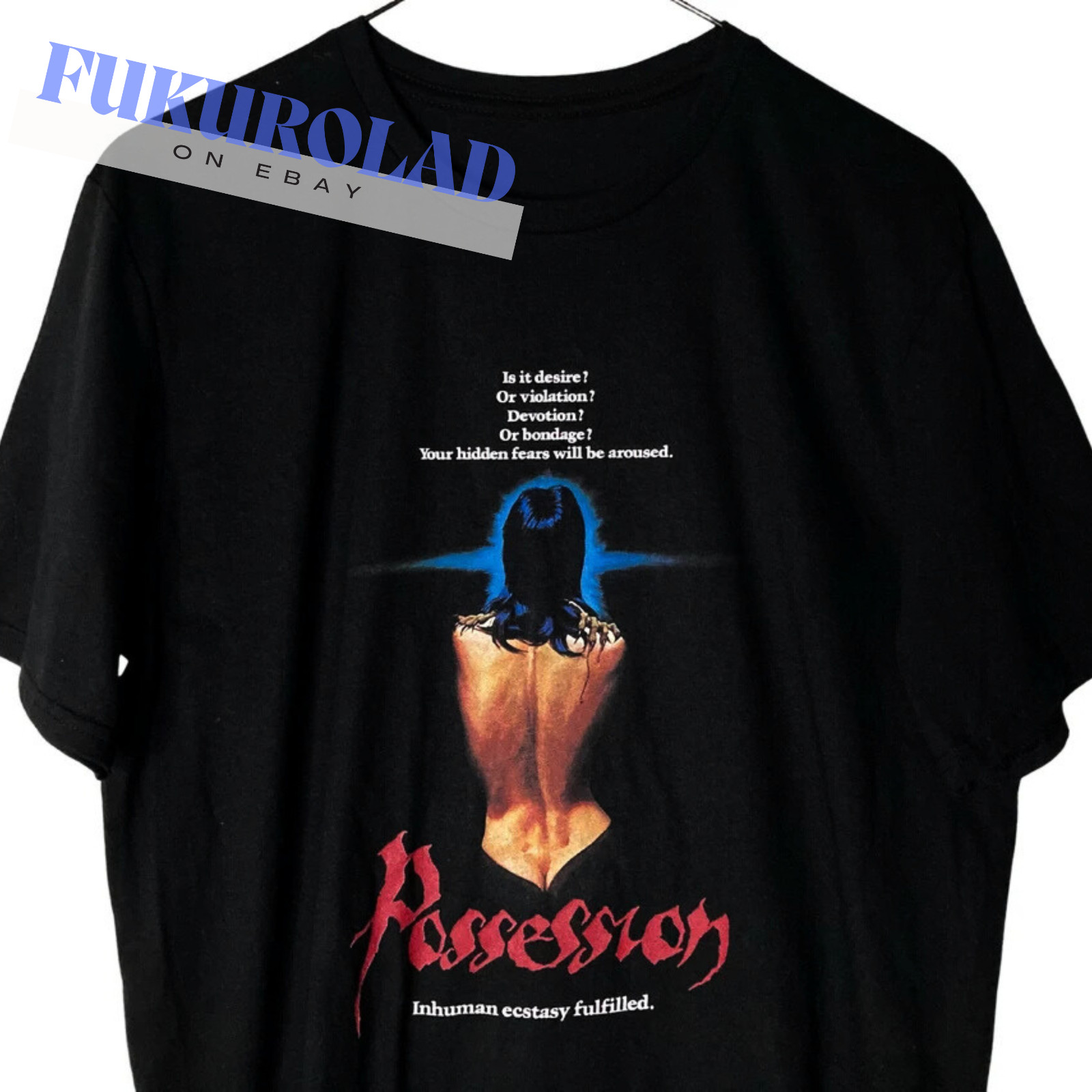 Inhuman ecstasy fulfilled - Possession 1981 FILM t-shirt - high quality print gallery