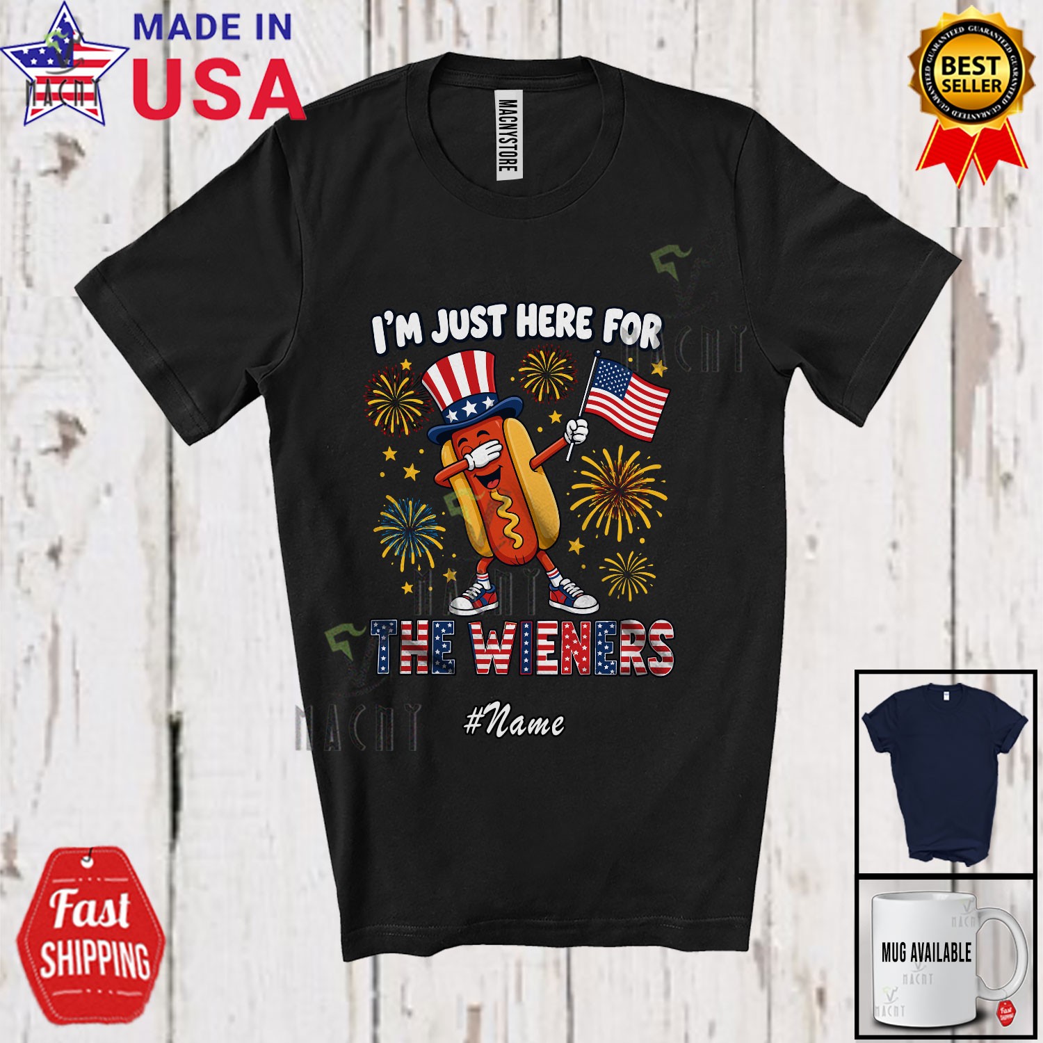 Custom Name Here For Wieners; 4th Of July Dabbing Hotdog Patriotic T-Shirt gallery