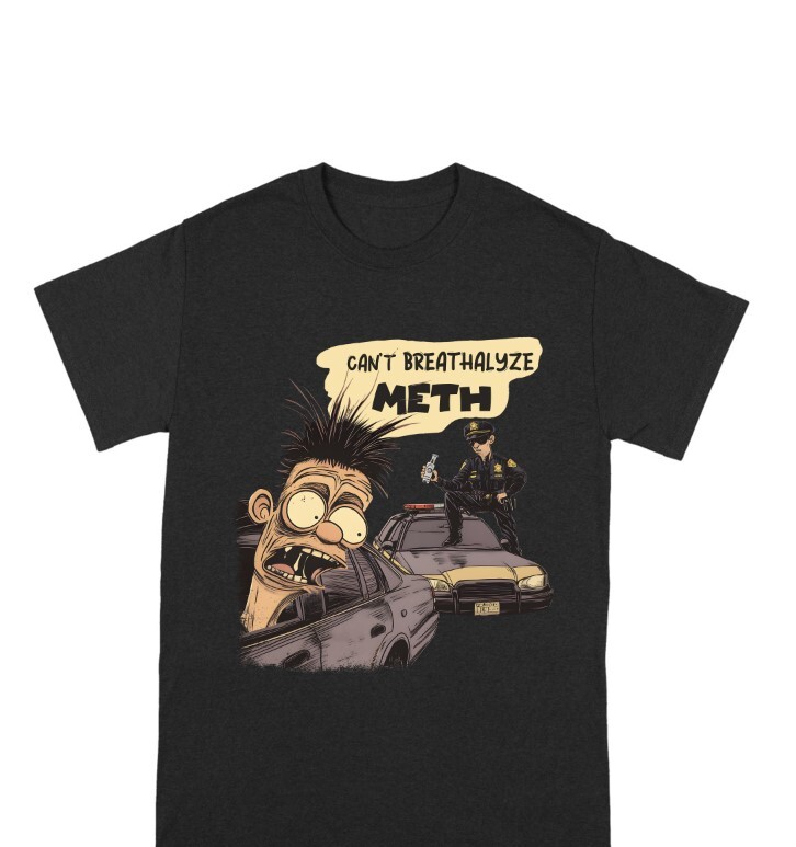 Can't Breathalyze Meth, Funny Cartoon Graphic Black T-Shirt S-5XL, Gildan 5000 gallery