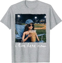 I Live Here Now Funny Ballfield Baseball Girl Softball Meme T-Shirt