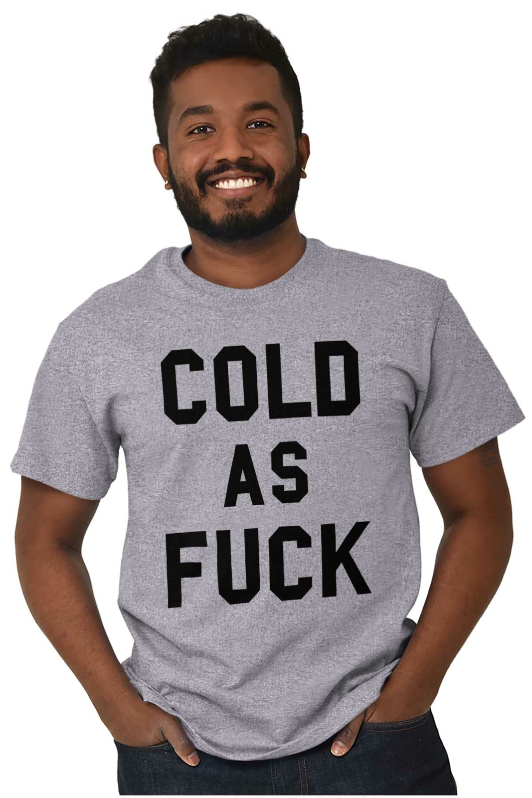 Cold AF Always Freezing Frigid Funny Gift Womens or Mens Crewneck T Shirt Tee gallery