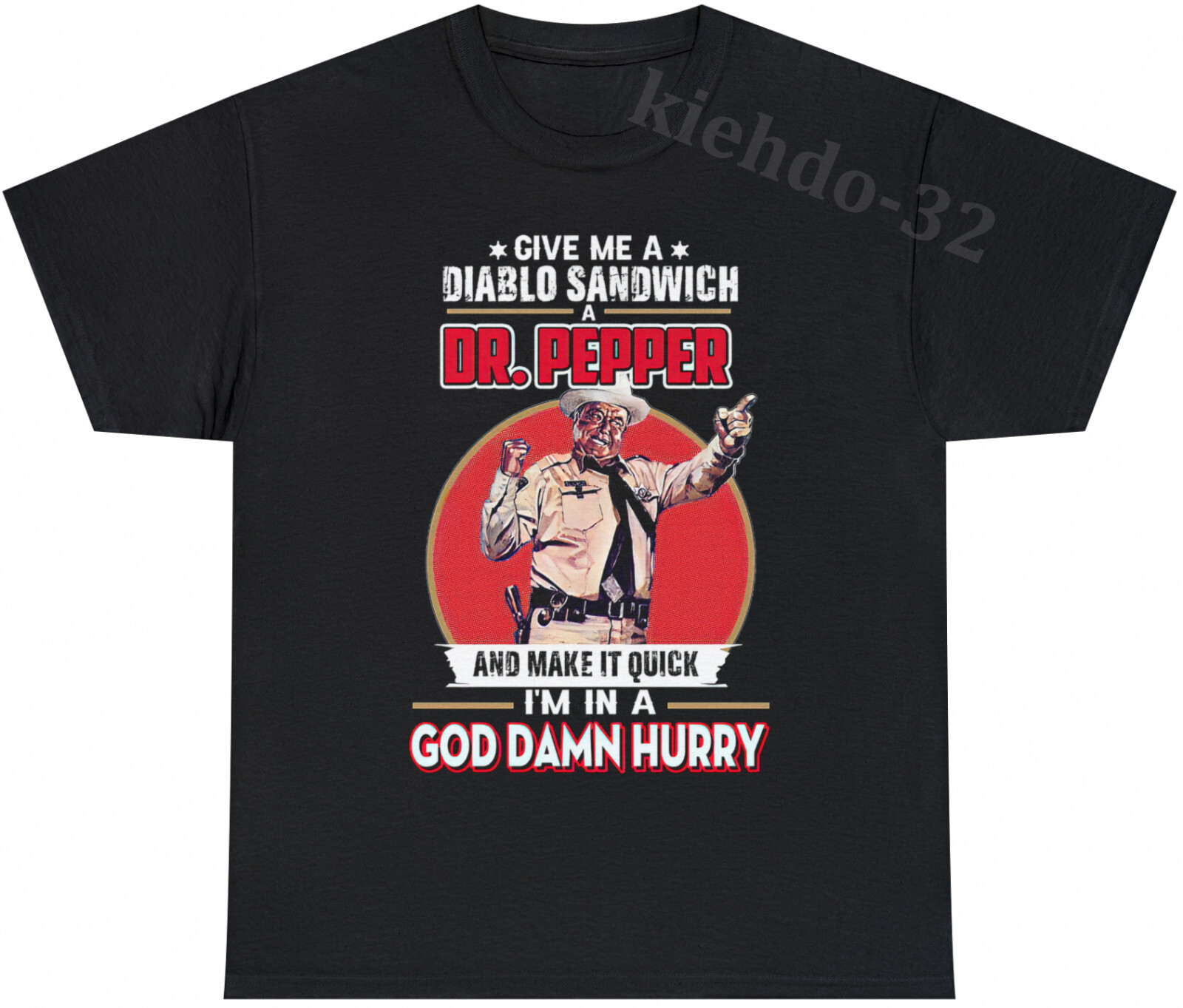 Smokey And The Bandit Diablo Sandwich Dr Pepper S-5XL T-Shirt Men Women Unisex