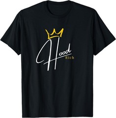 Hood Rich T-Shirt