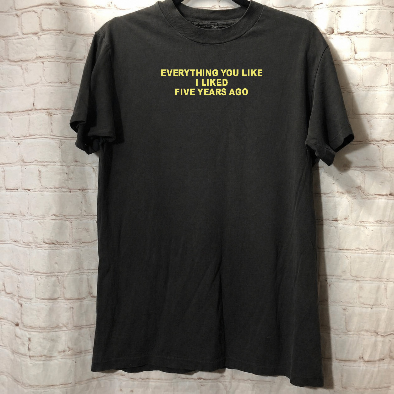 Funny Sarcastic "Liked 5 Years Ago" T-Shirt – Unique Meme T-Shirt Design gallery