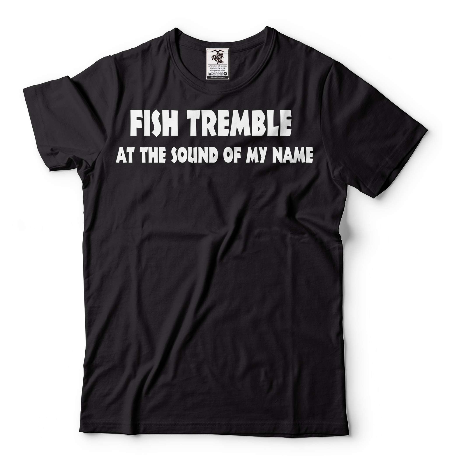 Funny Fishing Shirt Fish Tremble At The Sound Of My Name Shirt Fisherman Tee gallery