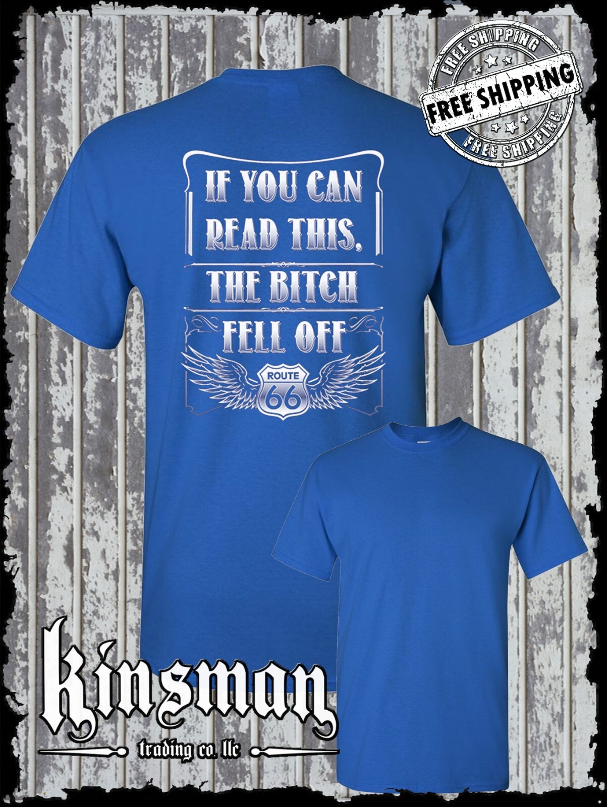 If You Can Read This, The B*tch Fell Off Route 66 T-Shirt Biker / Motorcycle USA gallery
