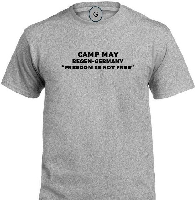 CAMP MAY* REGEN-GERMANY* FREEDOM* INDIVIDUAL BASE PT SHIRT