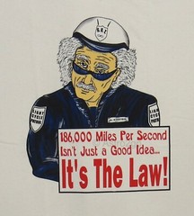 EINSTEIN COP-186,000 MILES PER SECOND…IT’S THE LAW–Science Physics T Shirt