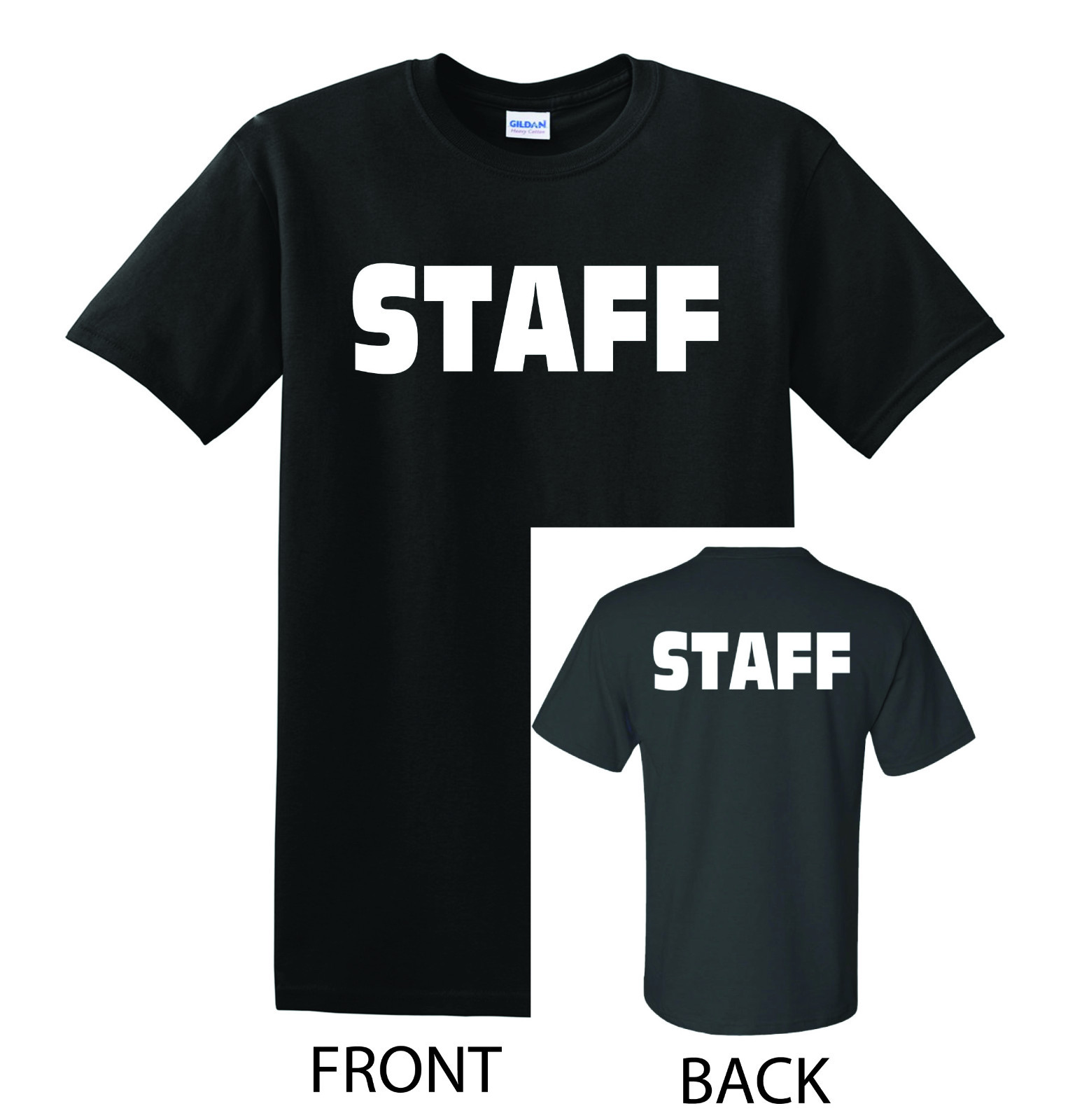 STAFF T-SHIRT Double Sided – SM to 6X – Event Bouncer Party Guard