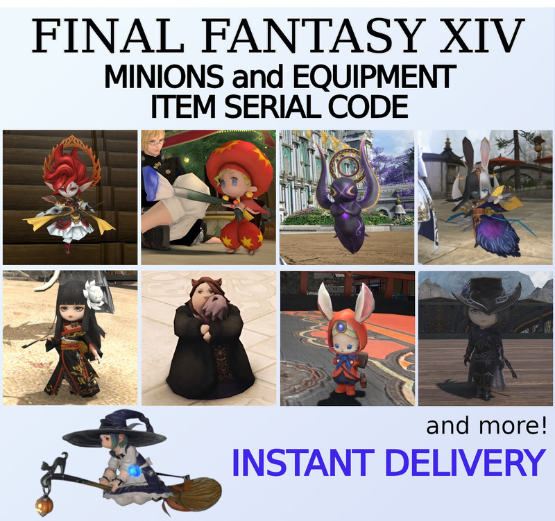 Final Fantasy XIV Minion Equipment Item Serial Code FFXIV FF14 – Volume Pricing
