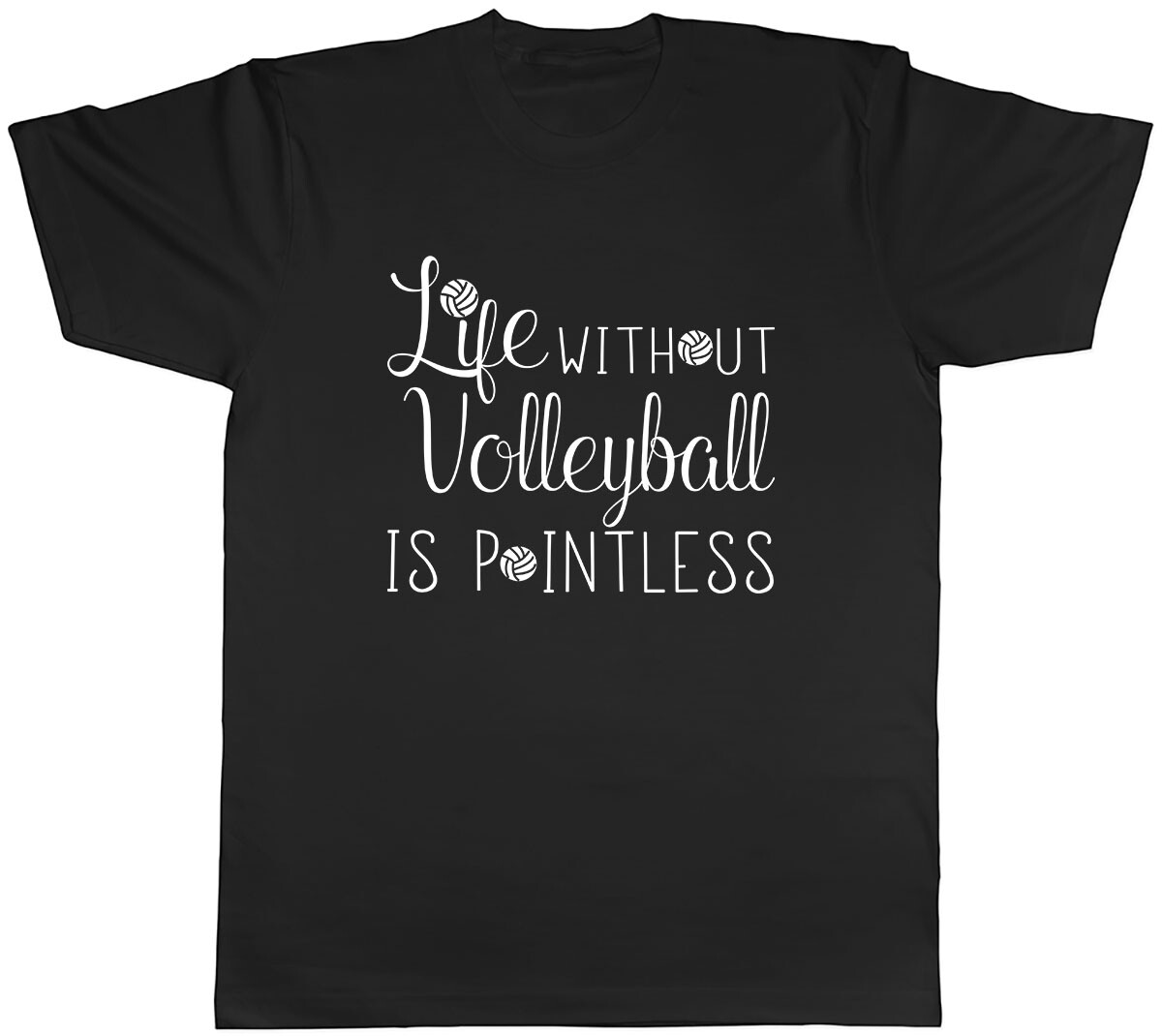 Life without Volleyball is Pointless Mens Unisex T-Shirt Tee gallery
