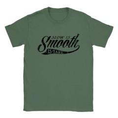 Slow is smooth, Smooth is fast, 2nd Amendment, Patriotic, Printed T-Shirt