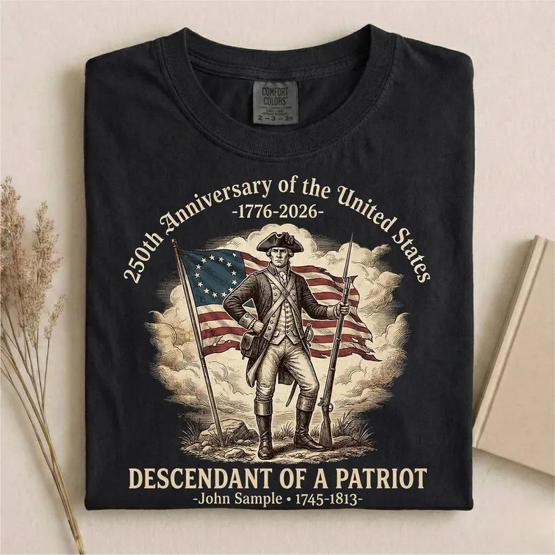 Custom Name 250th Anniversary T-shirt 1776 USA Patriot Descendant Gift