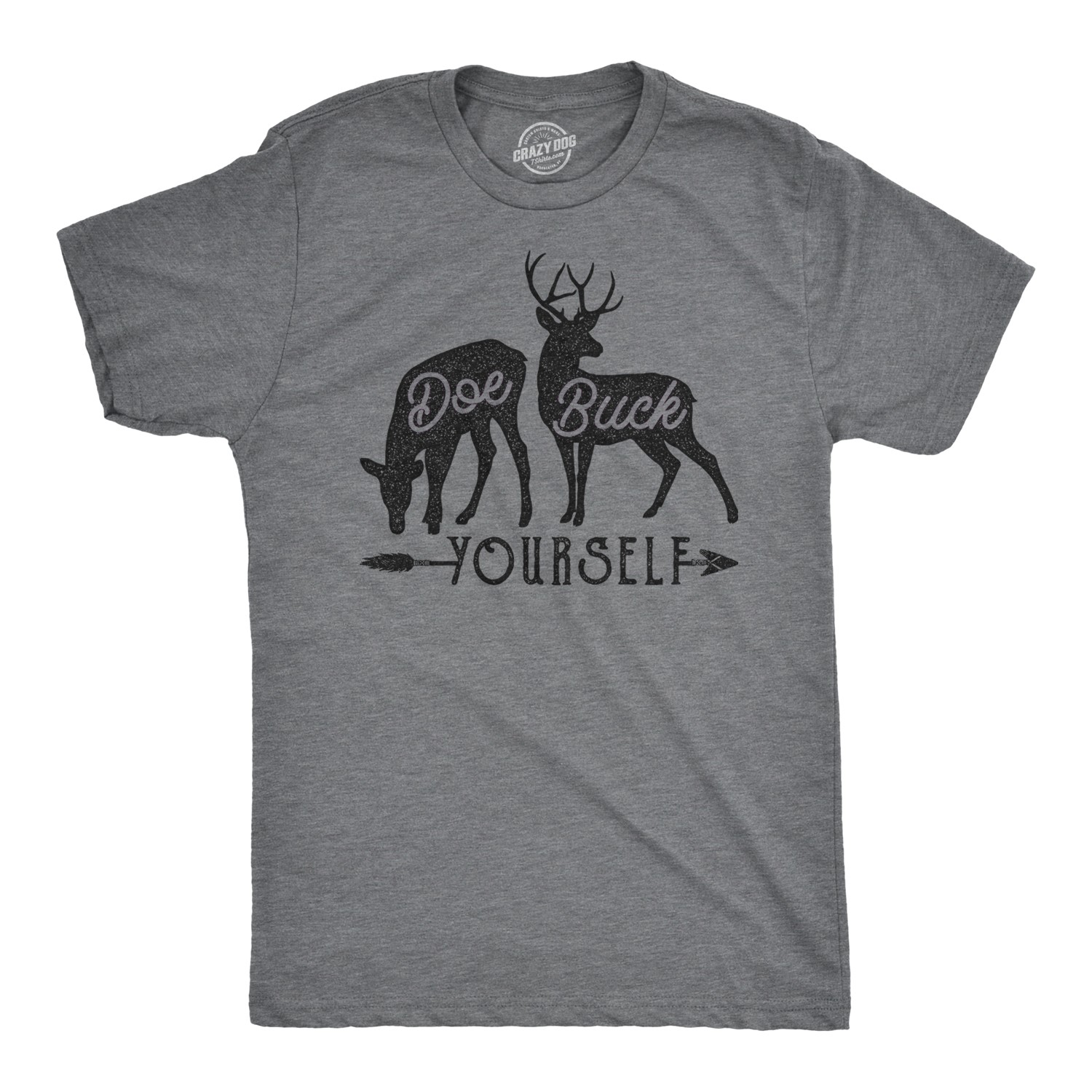 Mens Doe Buck Yourself T Shirt Funny Deer Hunting Tee