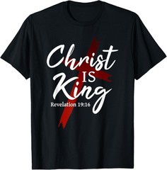 Jesus Christ is King God Cross Christian Faith T-Shirt
