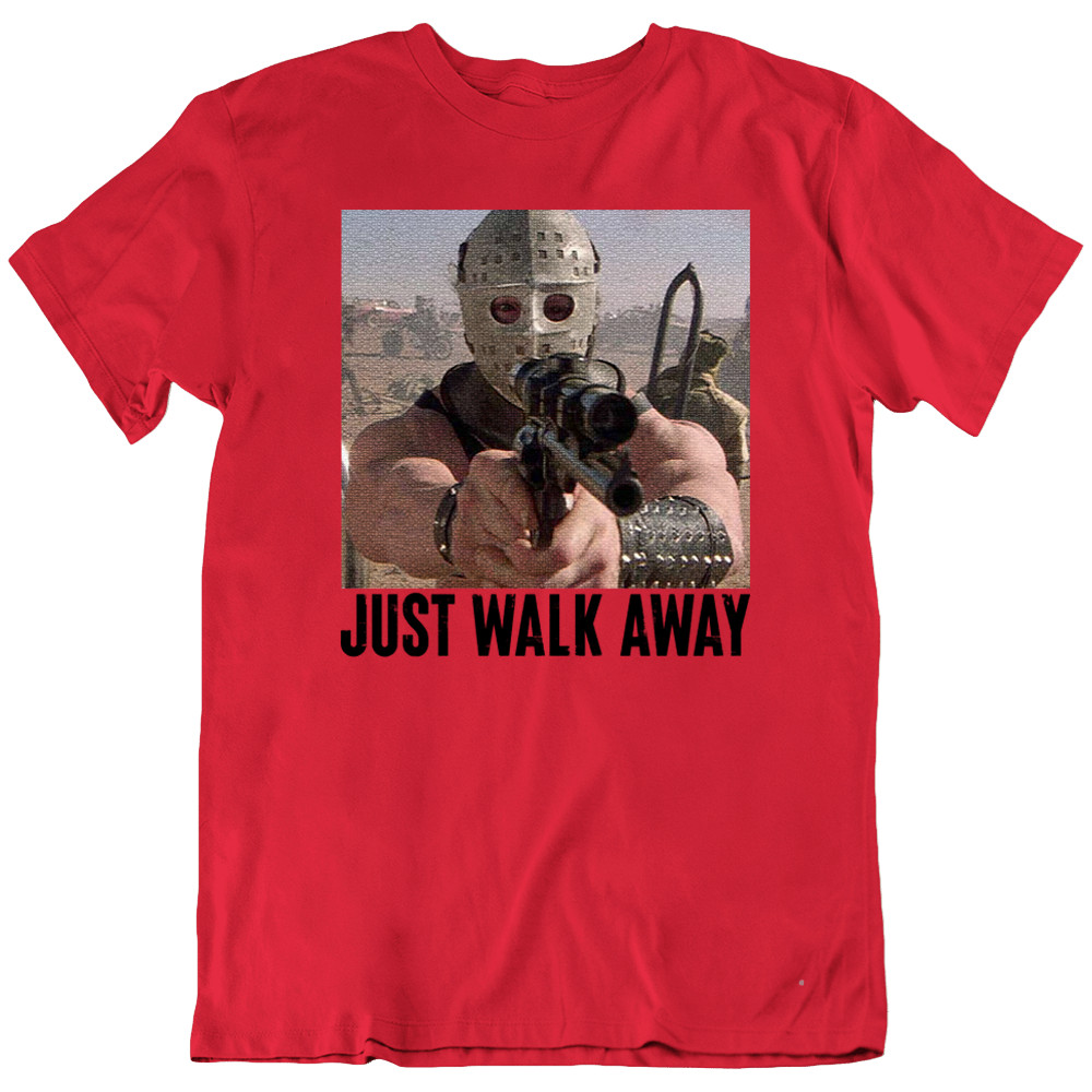 Just Walk Away Lord Humungus Mad Max Movie 80s Retro T Shirt Tee Shirts Gift New gallery