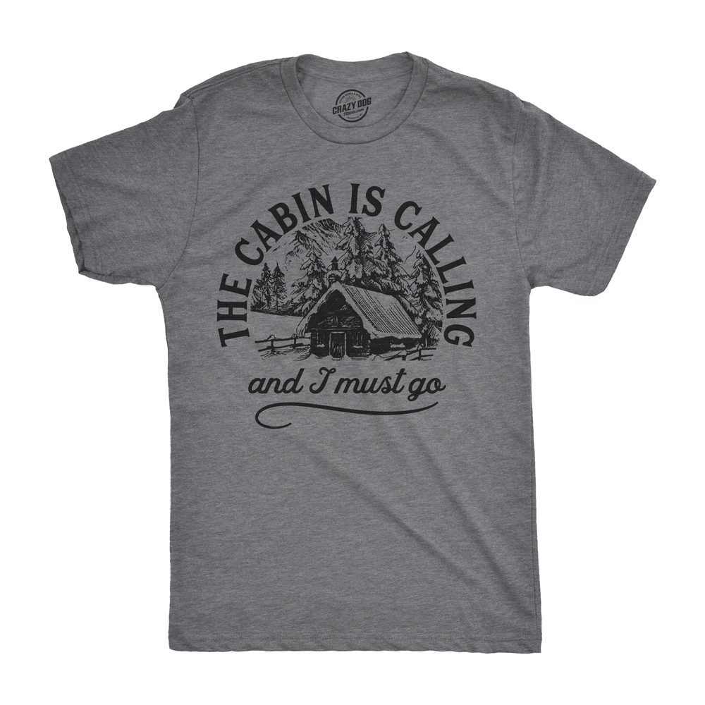 Mens The Cabin Is Calling and I Must Go T shirt Happy Camper Graphic Camping