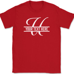 Letter U Monogram Your Text Here Custom T-Shirt Personalized Family Gift Tee