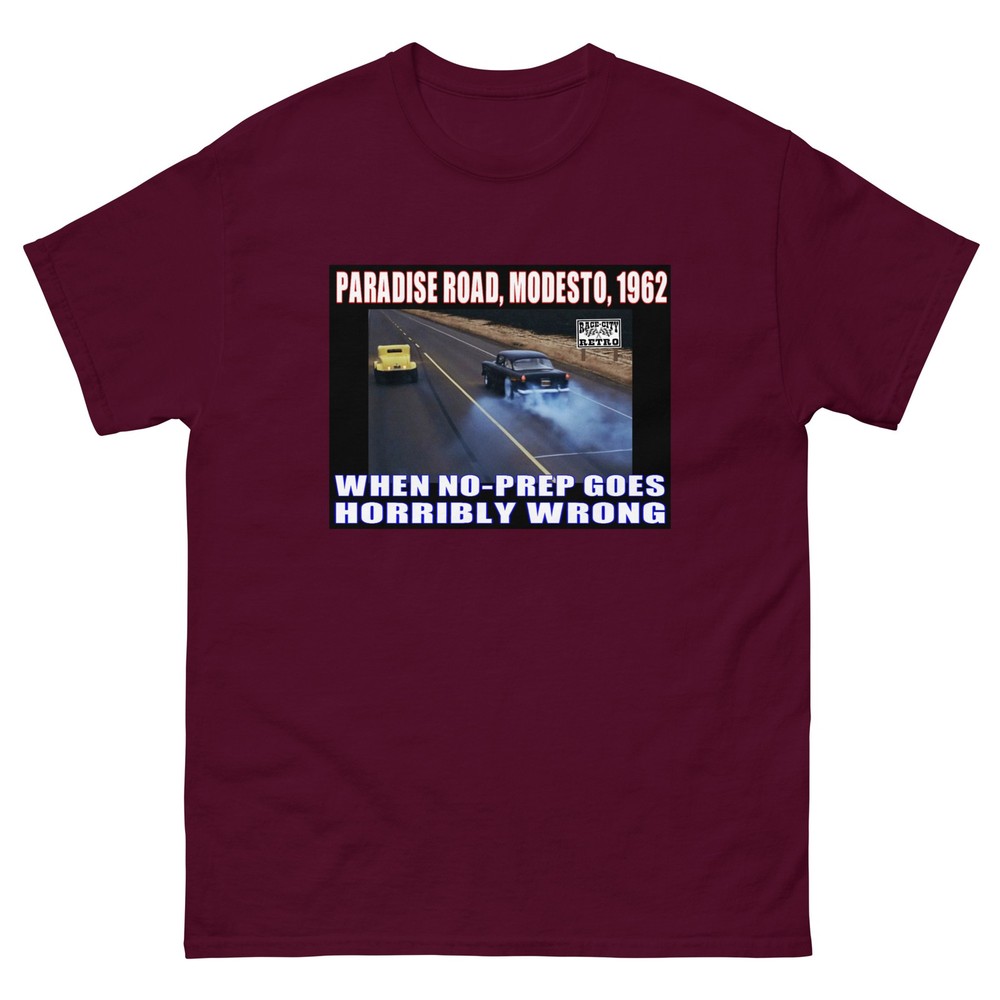 AMERICAN GRAFFITI PARADISE ROAD NO PREP T SHIRT 32 FORD 55 CHEVY
