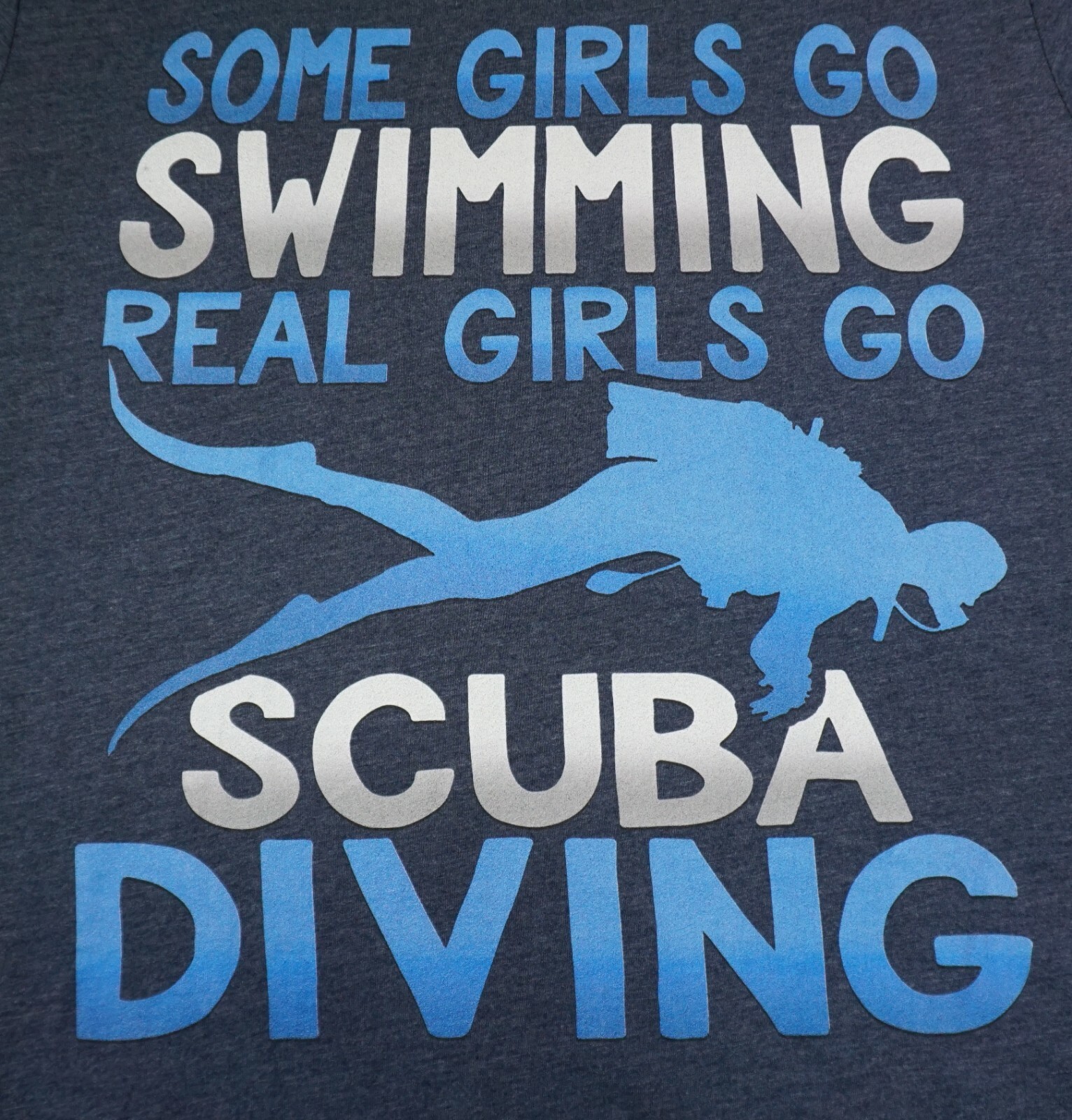 Real Girls Go Scuba Diving Adult Large Heather Blue T-Shirt NEW