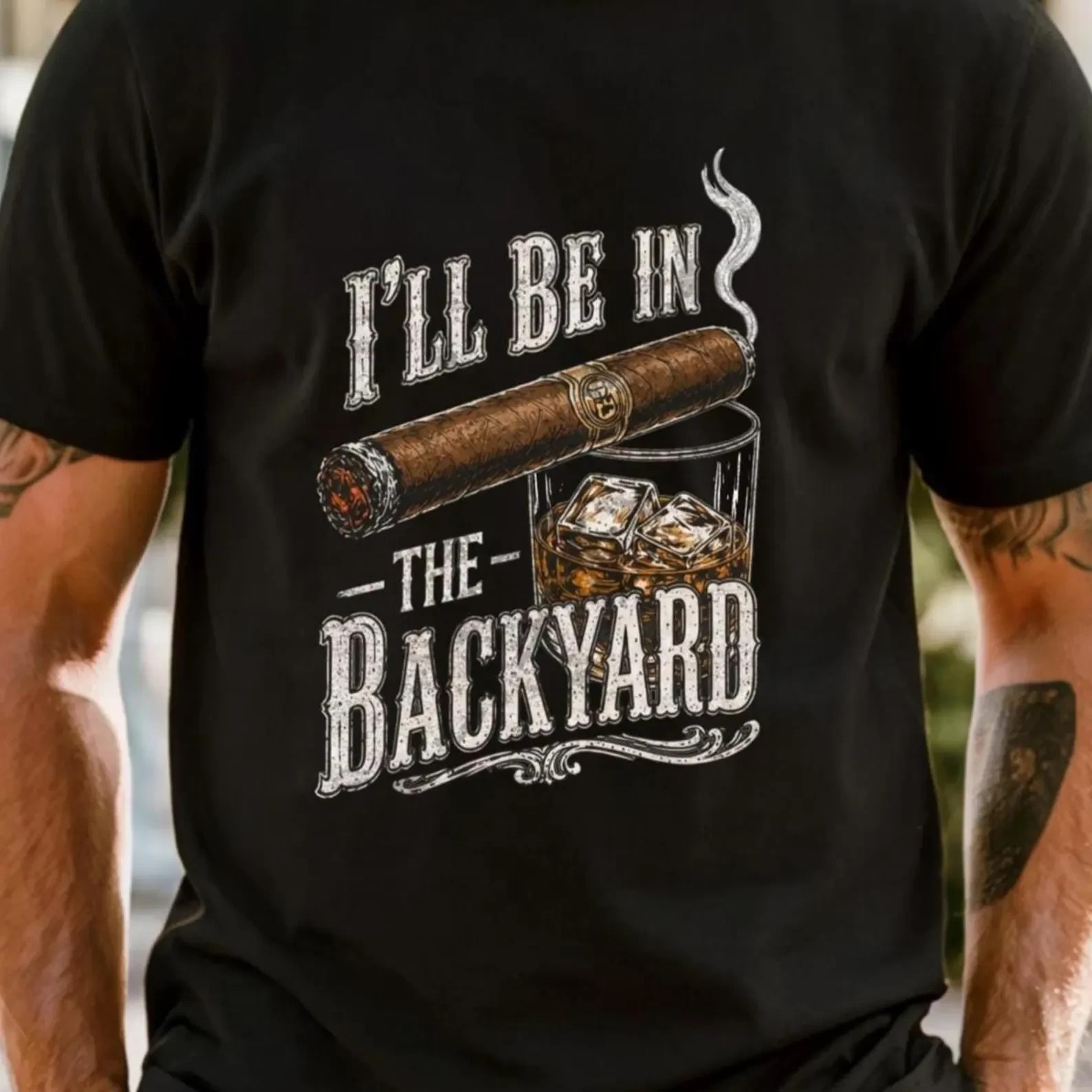 Funny Cigar Whiskey Be in the Backyard T-shirt Unisex Full Size Tee gallery