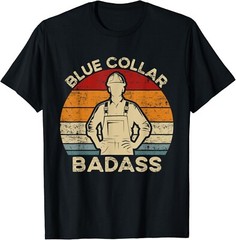 Trucker Construction Worker Retro Blue Collar Badass Gift Unisex T-Shirt