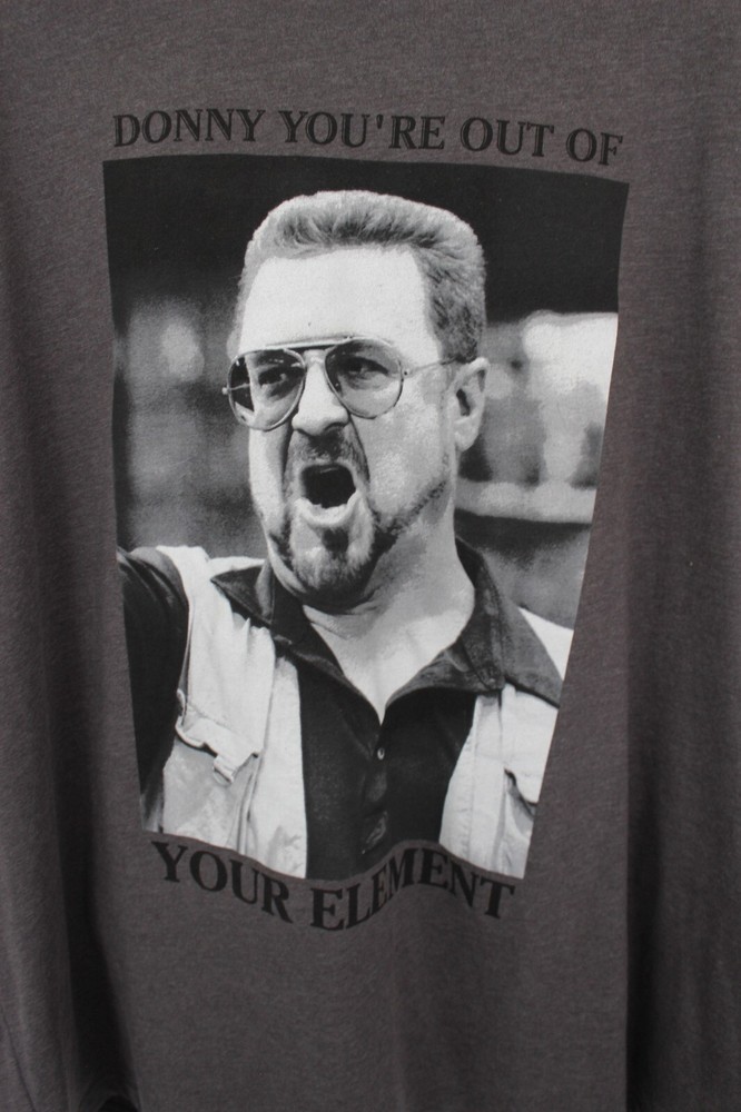 THE BIG LEBOWSKI JOHN GOODMAN “DONNY YOU’RE OUT OF YOUR ELEMENT” TS SZ: 3XL NWT