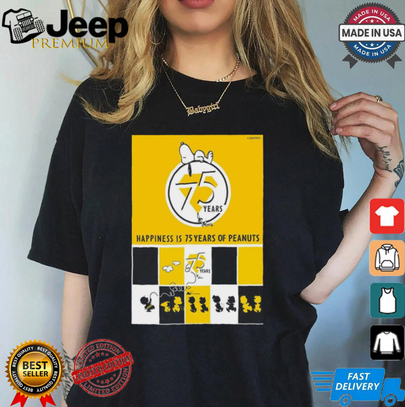 Peanuts 75Th Anniversary October 2 2025 Happiness Is 75 Years Of Peanuts Shirt