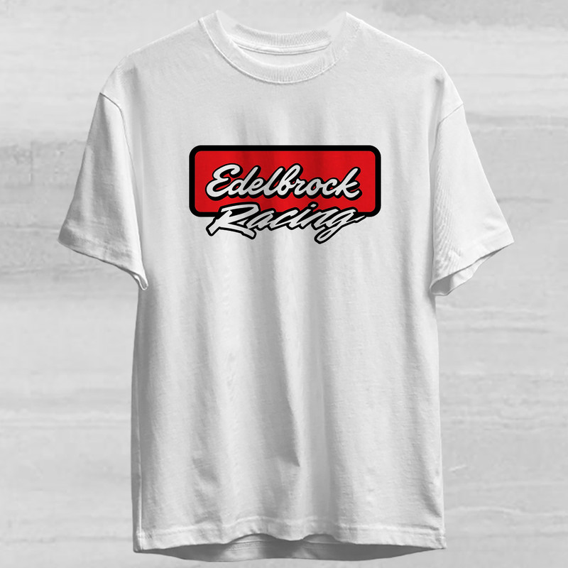 NEW SHIRT EDELBROCK SHOCK RACING LOGO T-Shirt USA Size S-5XL