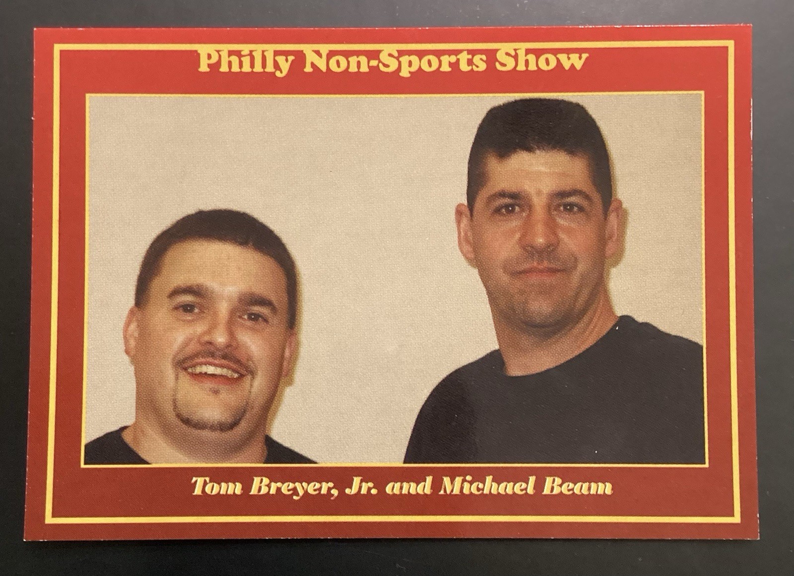 2005 PHILLY NON-SPORTS CARD SHOW PROMO #39 Tom Breyer Jr. and Michael Beam