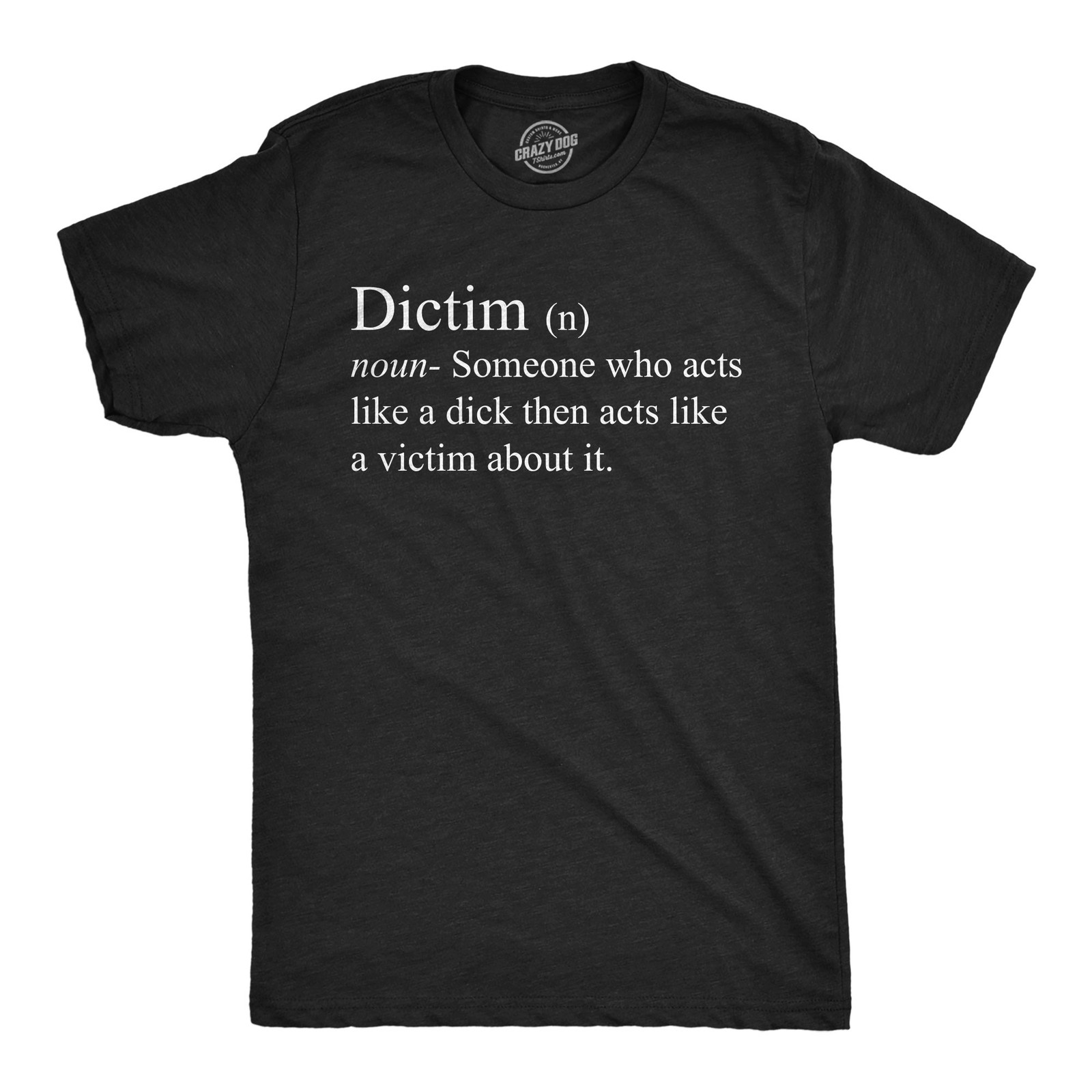 Mens Funny T Shirts Dictim Definition Sarcastic Graphic Novelty Tee for Men gallery