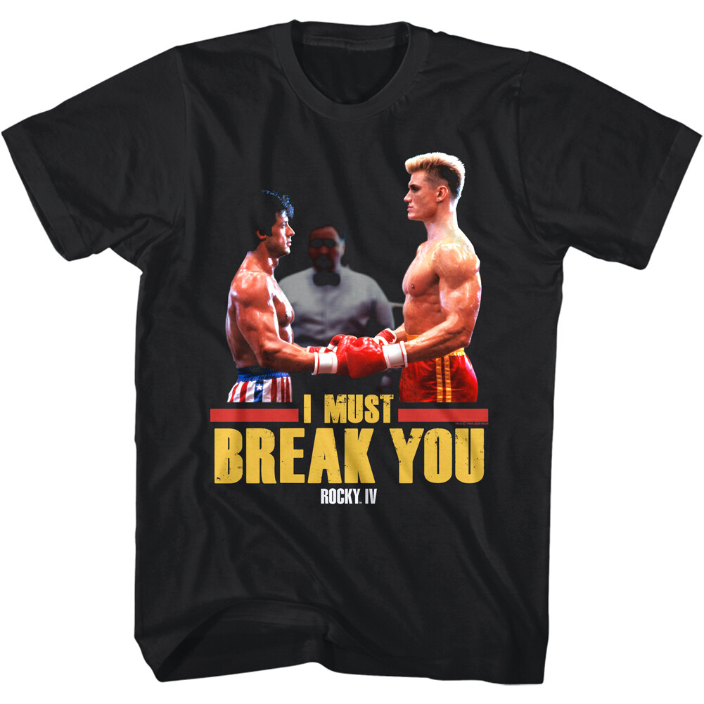 Rocky IV Ivan Drago Must Break You Men’s T Shirt Balboa Boxing Championship Top
