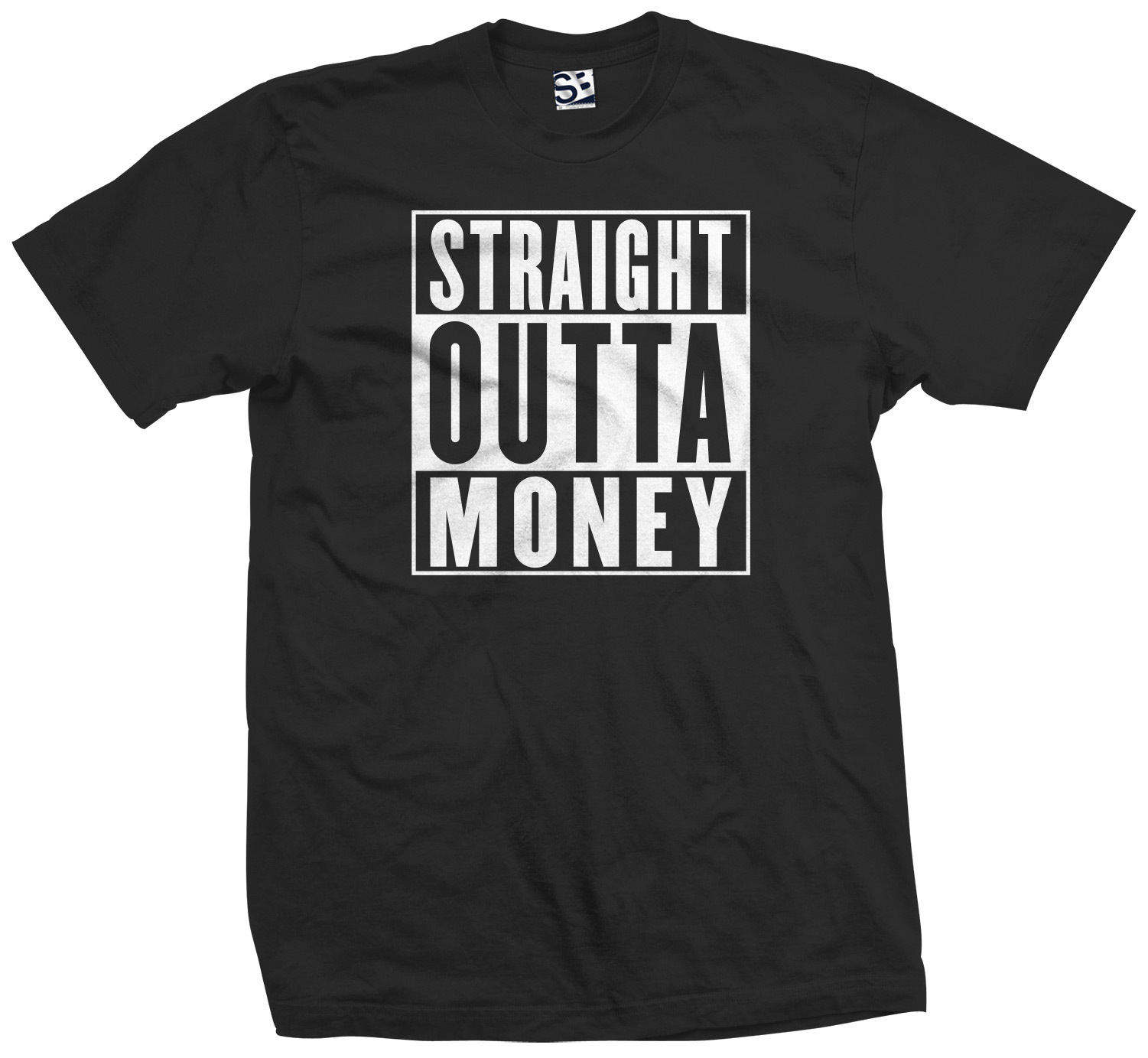 Straight Outta Money T-Shirt | Cash Rules Rap Hip Hop Hood Rich Mens Tee Shirt gallery