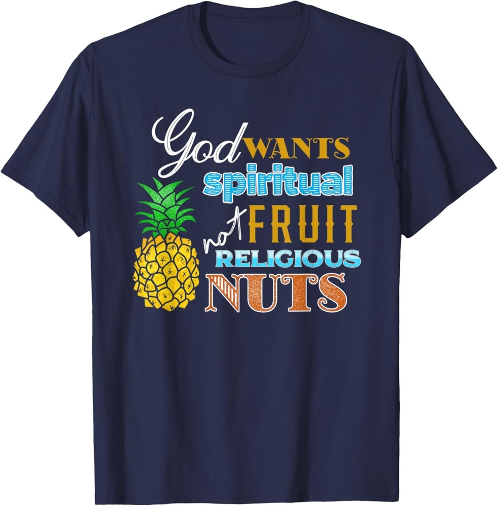 Spiritual Fruit Religious Nuts Funny Christian T-Shirt