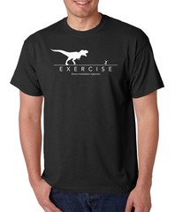 EXERCISE SOME MOTIVATION REQUIRED funny working out gym fitness running T-Shirt