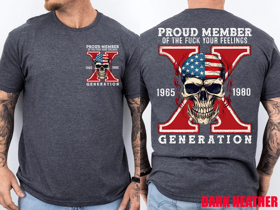 Proud Member of Your Feelings Horror Skull X Generation 2 Side T-Shirt gallery