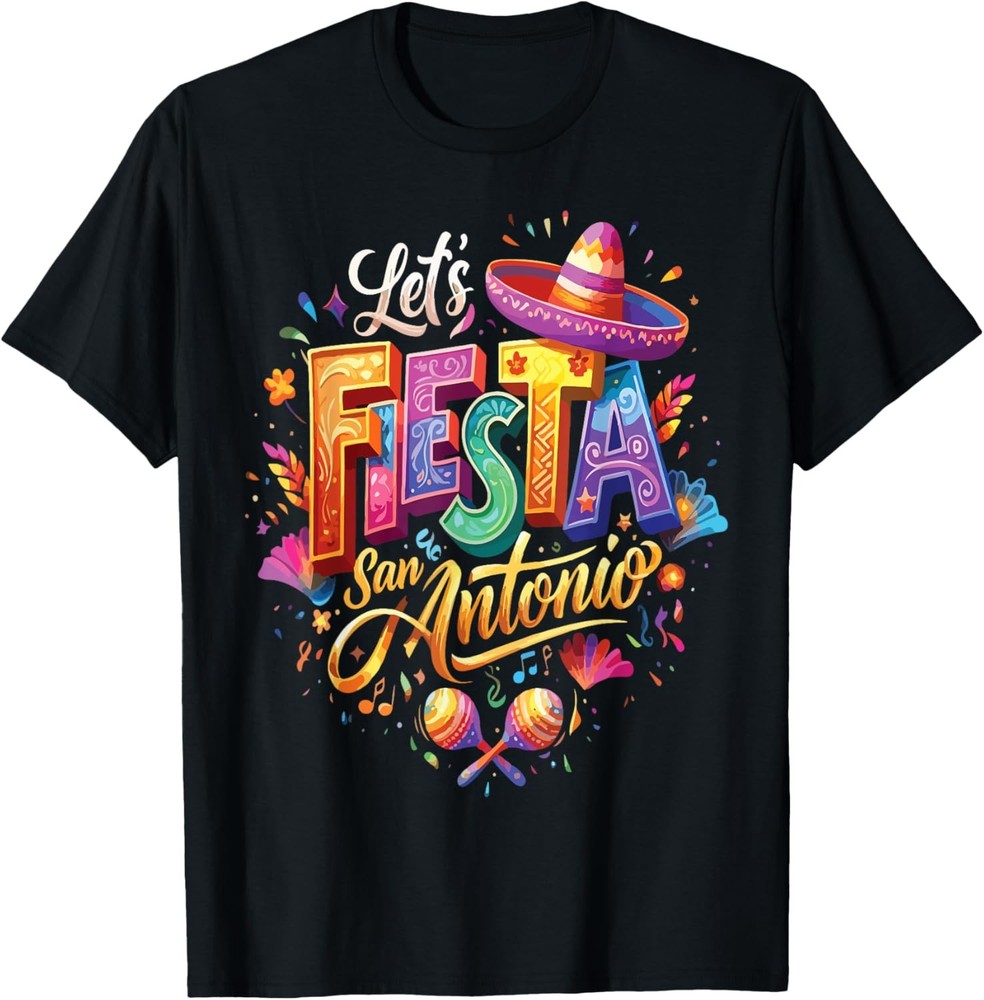 Let’s Fiesta San Antonio Texas Cinco de Mayo Mexican Party T-Shirt