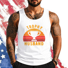Trophy Husband Funny design for Cool Father or Dad Tank Top