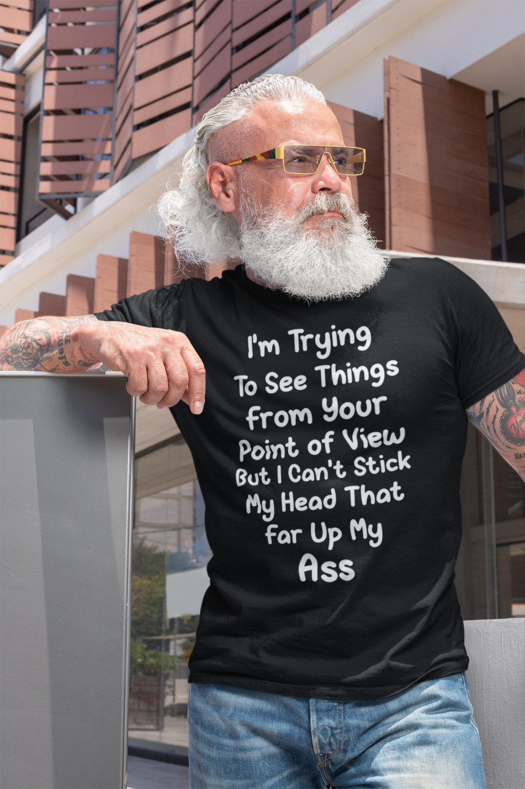 Funny Sarcastic T-shirt Trying To See Thing From Your Point Of View Rude Humor gallery