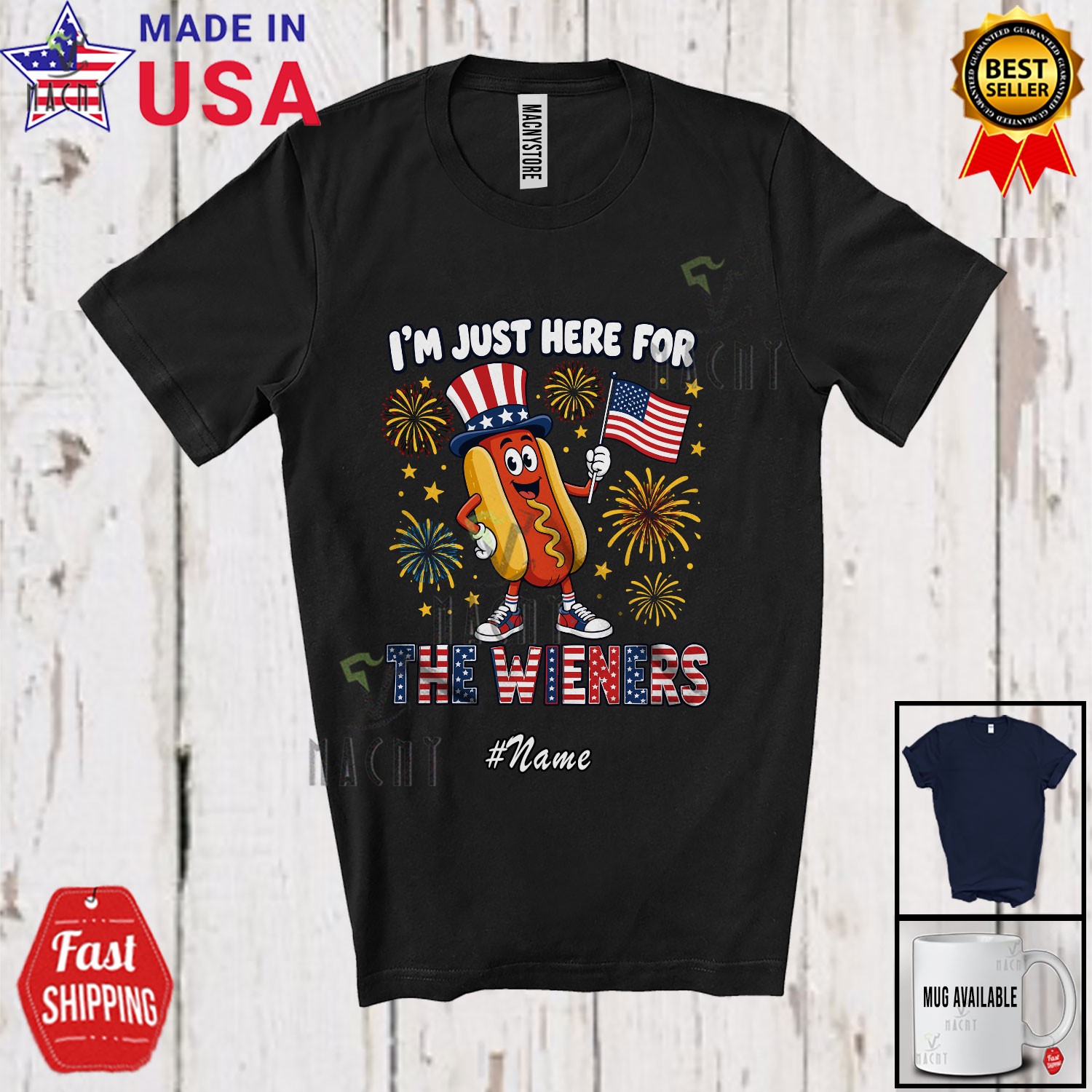 Custom Name Here For Wieners; 4th Of July Hotdog US Flag Patriotic T-Shirt gallery