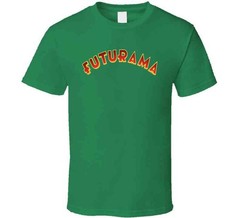 Futurama Tv Show Tee Animated Television Series Fan Cool T Shirt