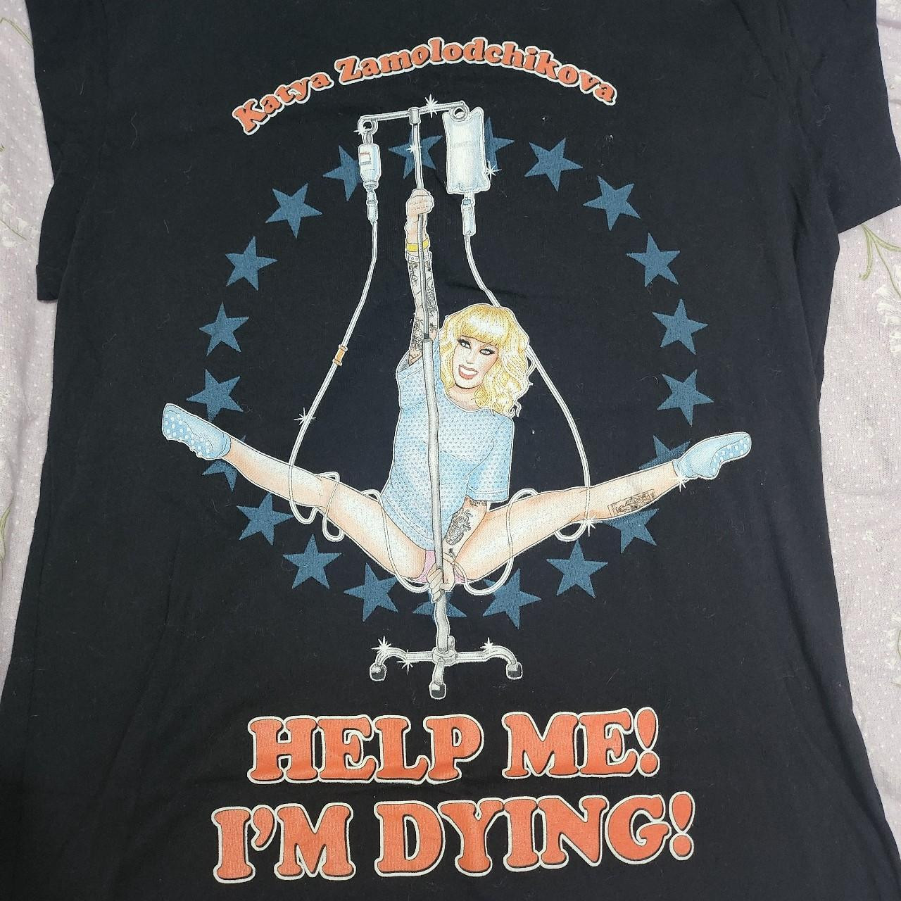 Katya Zamolodchikova HELP ME IM DYG black T0-shirt 1F2910 gallery