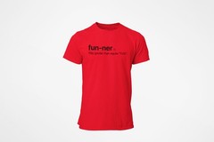 Mens Funner Definition Funny Way Gooder Than Regular Fun Humor Sarcastic