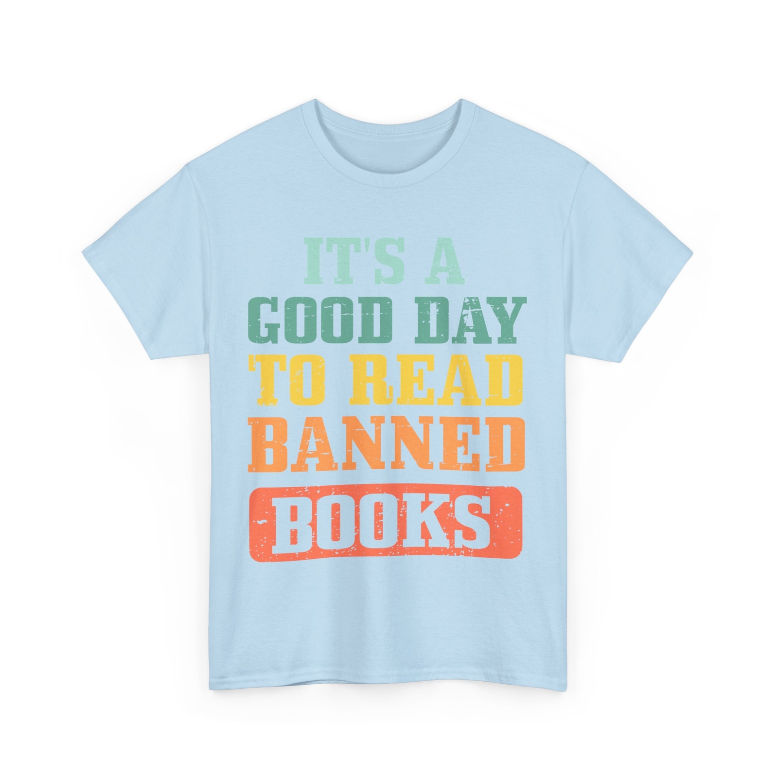 Reading Shirt, It’s A Good Day To Read Banned Books Bookish Women Men Shirt